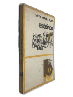 Esteiros - Soeiro Pereira Gomes