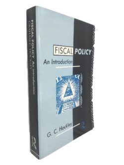 Fiscal policy an introduction - G. C. Hockley