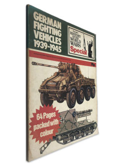 German Fighting Vehicles 1939 - 1945 - Louis S. / Casey John Batchelor