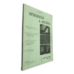 Introdução à História (Temas de História 12.º Ano)