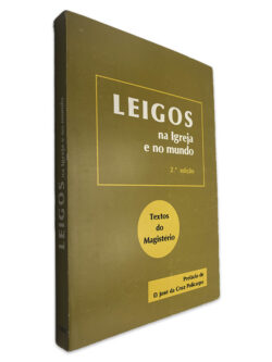 Leigos na Igreja e no Mundo (Textos do Magistério) -