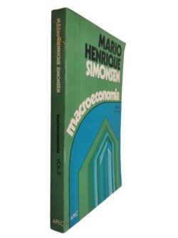 Macroeconomia (Volume 2) - Mario Henrique Simonsen