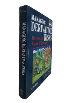 Managing Derivative Risks - Lilian Chew