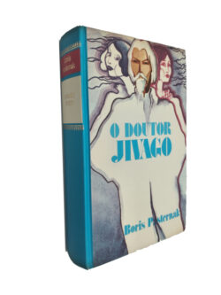 O Doutor Jivago - Boris Pasternak