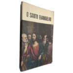O Santo Evangelho -