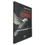 O Uso do Punhal - Álvaro Alves de Faria
