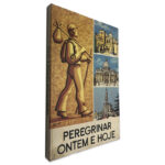 Peregrinar Ontem e Hoje -