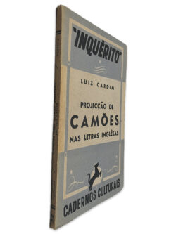 Projecção de Camões nas Letras Inglêsas - Luiz Cardim