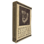 Sermões e Lugares Selectos - P. António Vieira