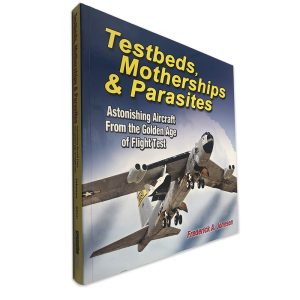 Testbeds, Motherships and Parasites - Frederick A. Johnsen