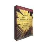 The seville communion - Arturo Pérez-Reverte
