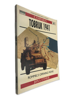 Tobruk 1941 - Jon Latimer