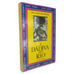 A Dádiva do Rio - Enid Lamonte Meadowcroft