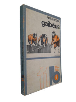 Gaibéus - Alves Redol