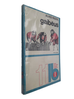 Gaibéus - Alves Redol
