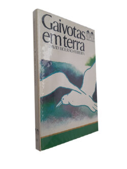 Gaivotas em terra - David Mourão-Ferreira