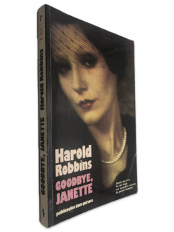 Goodbye, Janette - Harold Robbins