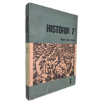 História (7.º Volume I) - Maria Luisa Guerra