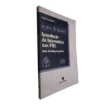 Introdução da informática nas PME (Uma abordagem Prática) - Pedro Fontainhas