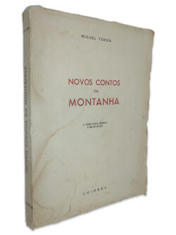 Novos Contos da Montanha - Miguel Torga