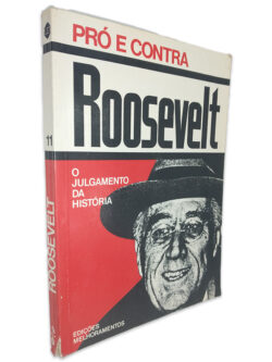 Roosevelt - O Julgamento da História -