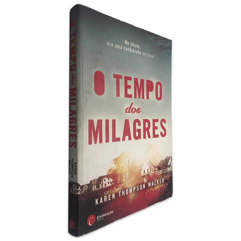 O Tempo dos Milagres - Karen Thompson Walker O Tempo dos Milagres - Karen Thompson Walker - Image 1