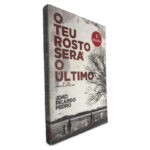 O Teu Rosto Será o Último - João Ricardo Pedro