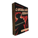 O mundo não perdoa - William Faulkner