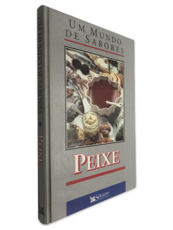 Peixe (Um Mundo de Sabores)