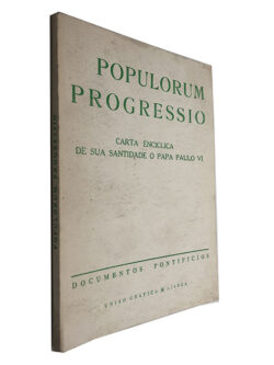 Populorum Progressio - Papa Paulo VI