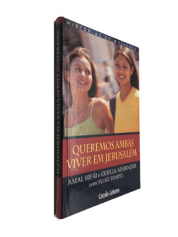 Queremos ambas viver em jerusalém - Amal Rifai / Odelia Ainbinder
