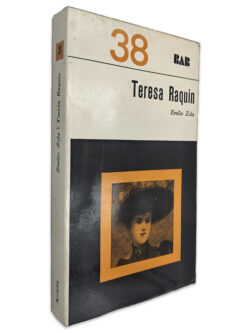 Teresa Raquin - Emílio Zola