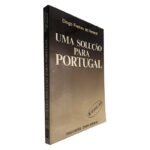 Uma solução para Portugal (8.ª edição) - Diogo Freitas do Amaral
