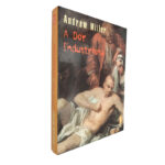 A dor industriosa - Andrew Miller