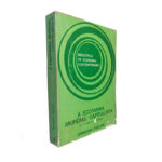 A economia mundial capitalista II (A fase de monopólio) - Christian Palloix