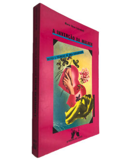 A invenção da mulher - Maria Rosa Cutrufelli