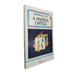 A prática crítica - Catherine Belsey