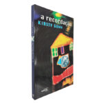 A recordação - Kirsty Gunn