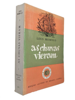 As chuvas vieram - Louis Bromfield