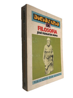 Dicionário de Filosofia - José Ferrater Mora