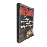 Era uma vez uma rapariga - Ed Mcbain