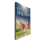 Escolha ser feliz - Amy Spencer