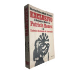 Exclusivo (A verdadeira história de Patricia Hearst) - Marilyn Baker / Sally Brompton