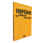 Império de brandos costumes - António Sala