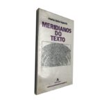 Meridianos do texto - Maria Lúcia Lepecki