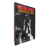 Missão secreta - Emmanuelle Arsan