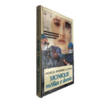 Monique Médica e doente - Monique Brossard-le Grand