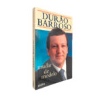 Mudar de modelo - Durão Barroso
