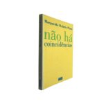 Não há coincidências - Margarida Rebelo Pinto