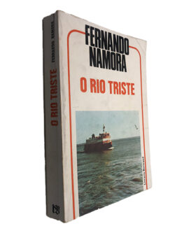 O Rio Triste - Fernando Namora